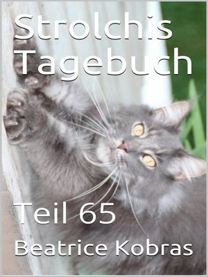 cover image of Strolchis Tagebuch--Teil 65